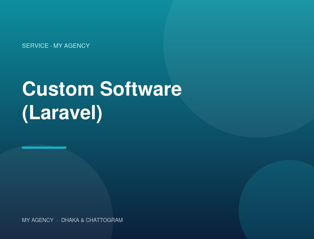 Custom Software (Laravel) services by My Agency